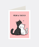 Meow & Forever Greeting Card