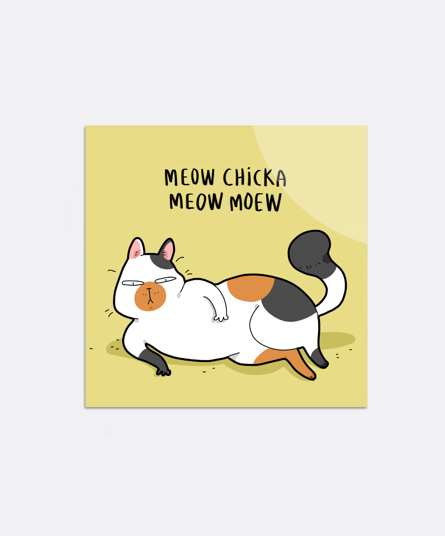 Meow Chicka Meow Sticker