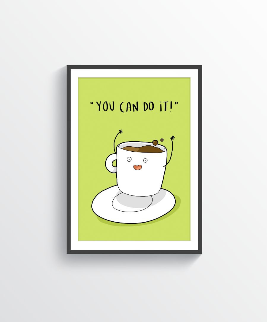 You Can Do It Print
