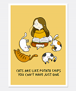 Cats Are Like Chips Print