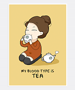Blood Type Is Tea Print