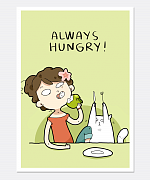 Always Hungry Print